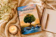 Rooted in Grace:      A Woman’s Guide to Growing in Faith, Wisdom, and Godly Discipline